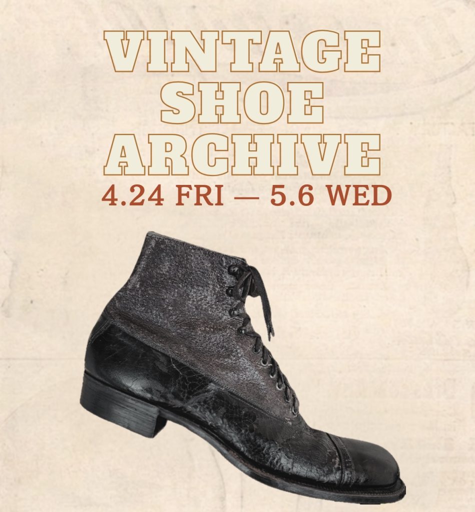 あなたが現在見ているのは 【VINTAGE SHOE ARCHIVE】2026,4,24 100年前の紳士達から現代の愛好家達へ